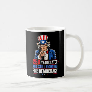 Caneca De Café 250 anos depois e ainda lutando pela democracia