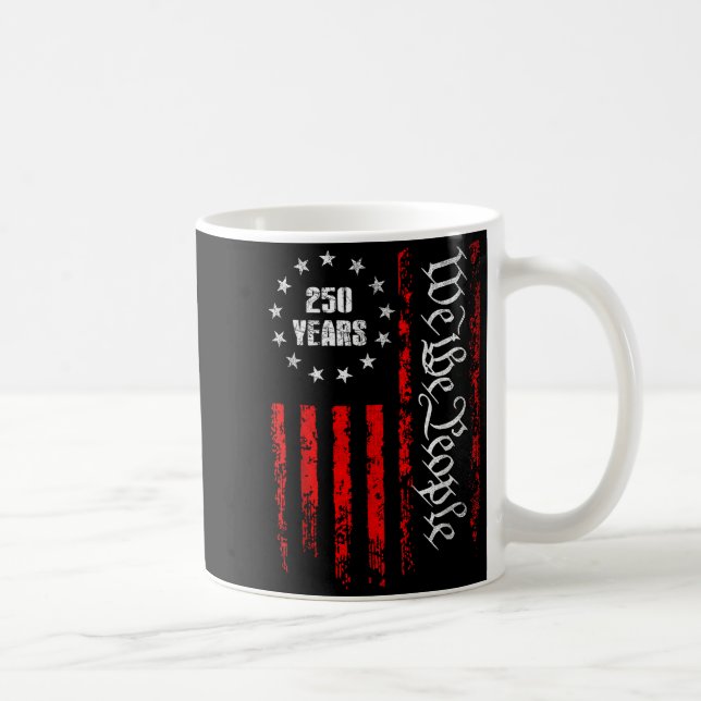 Caneca De Café 250 Years 1776-2026 250th Birthday Usa Patriotic 4 (Direita)