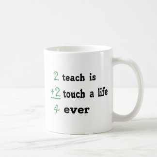 Caneca De Café 2 ensinam são o toque 2 um a vida 4 nunca