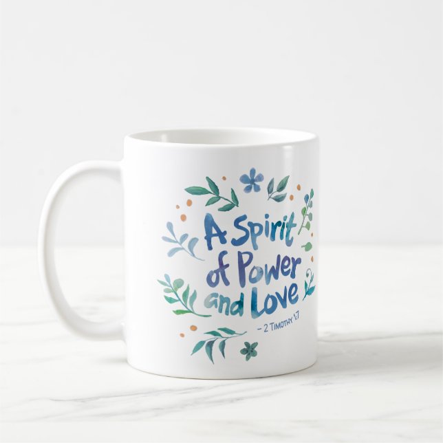 Caneca De Café 2 Timóteo 1:7 - Um Espírito de Poder e Amor (Esquerda)
