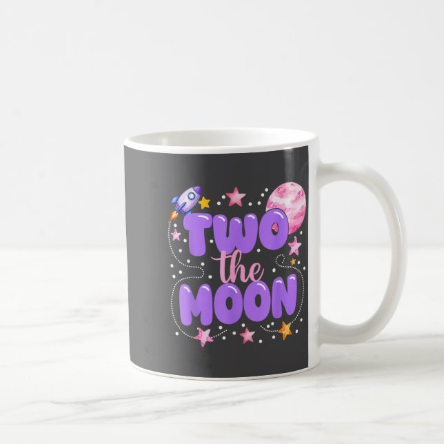 Caneca De Café 2nd Birthday Two The Moon Birthday Girl 2 Year Old (Direita)