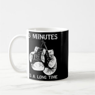 Caneca De Café 3 Minutos É Um Longo Tempo Boxe Divertido 