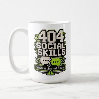 Caneca De Café 404 Habilidades Sociais – Tecnologia de Conversa N
