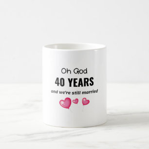 Caneca De Café 40. º aniversário de casamento Presente engraça