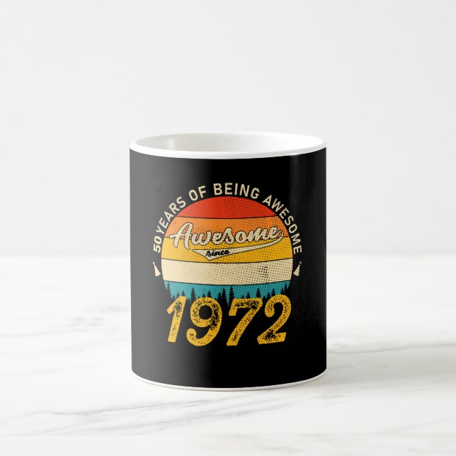 Caneca De Café 50 Anos De Idade No Dia 1972 Incrível Desde 50º An (Centro)