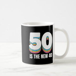 Caneca De Café 50 é o Novo 40 Camiseta Divertida Feminina Retro C