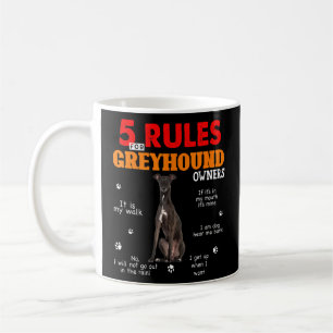 Caneca De Café 5 Regras Para Os Proprietários De Greyhound