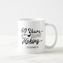 Caneca De Café 60º aniversário, 60 ANOS NO FAZER Personalizado