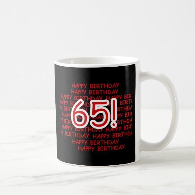 Caneca De Café 65th aniversário feliz (Direita)