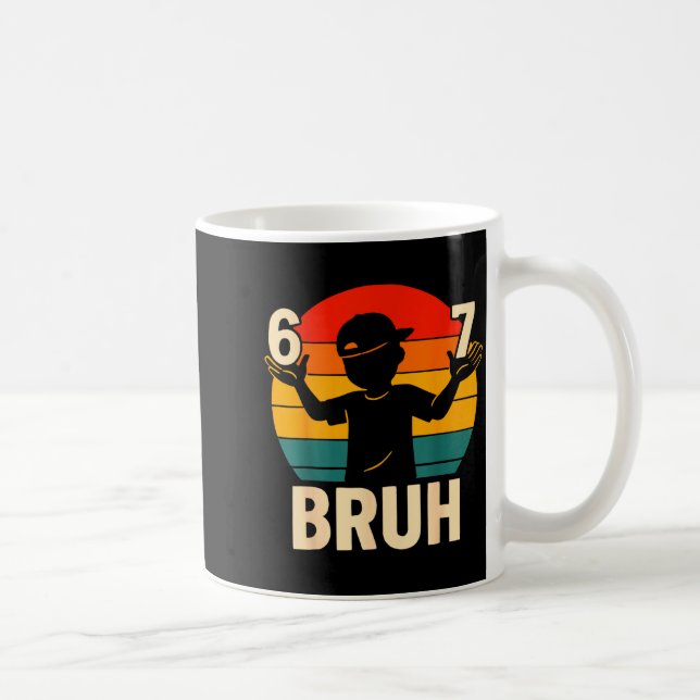 Caneca De Café 67 Bruh Retro Boy 6 7 Meme Kids Kindergarten Teen  (Direita)