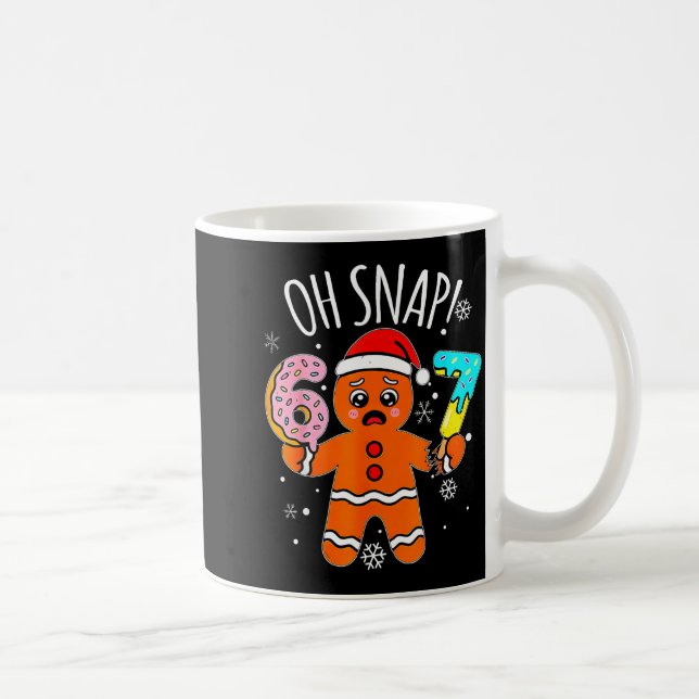 Caneca De Café 67 Christmas Oh Snap Gingerbread Man 6 7 Meme Xmas (Direita)
