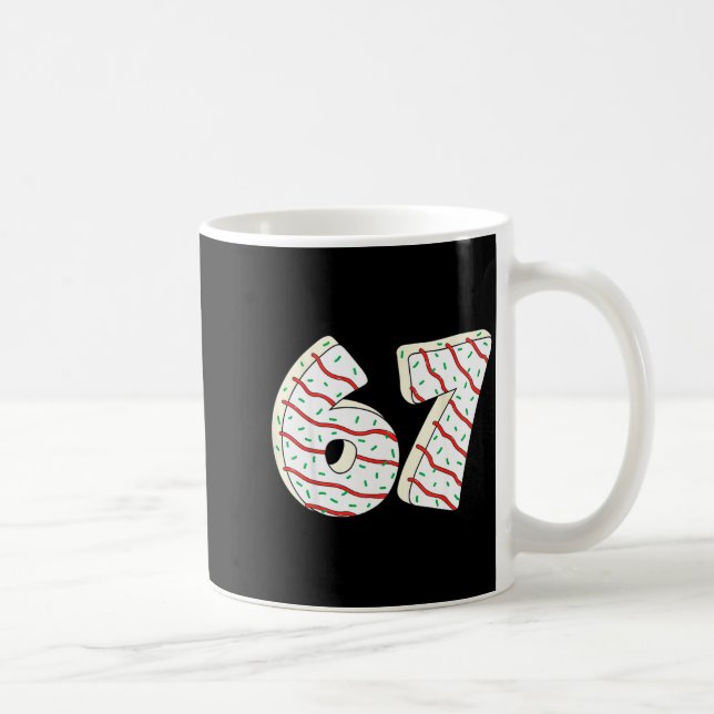Caneca De Café 67 Christmas Tree Cakes Six Seven Funny Christmas  (Direita)