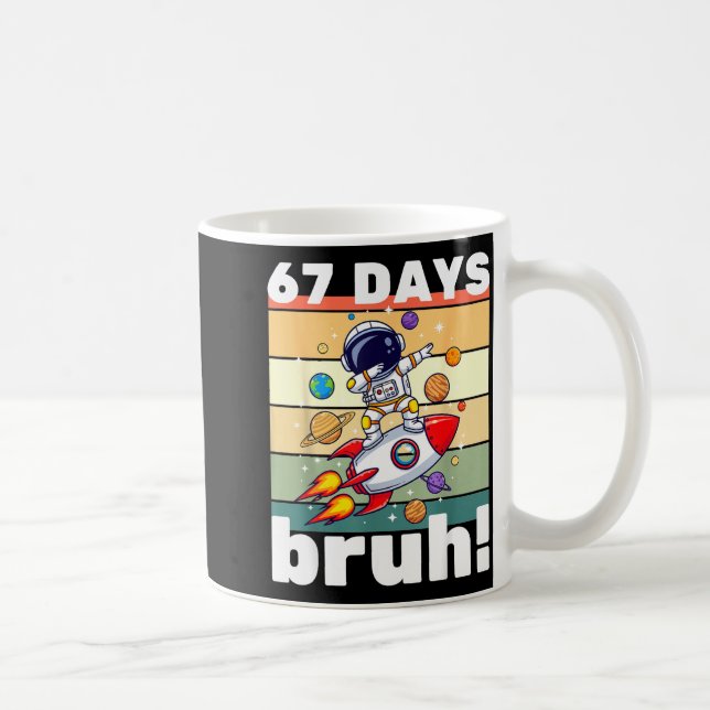 Caneca De Café 67 Days Of School Bruh Funny Meme Kids Dabbing Ast (Direita)