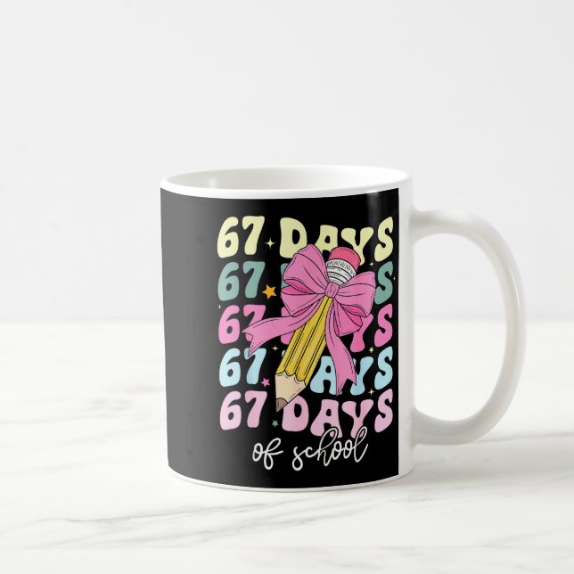 Caneca De Café 67 Days Of School Pencil Coquette Bow 67th Day Of  (Direita)