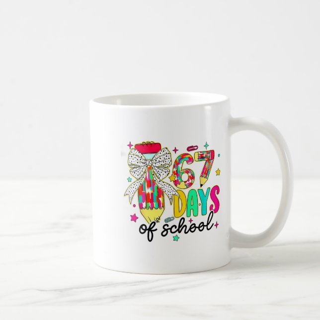 Caneca De Café 67 Days Of School Pencil Coquette Teacher Student  (Direita)