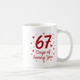Caneca De Café 67 Dias De Amar Você Dia Dos Namorados Engraçado