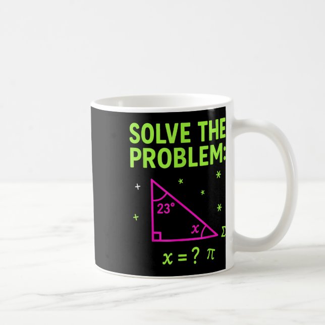 Caneca De Café 67 Math Meme Solve The Problem Funny Teachers Stud (Direita)