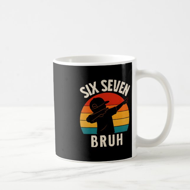 Caneca De Café 67 Meme 6 7 Números Dabbing Seis Sete Bruh Engraça (Direita)