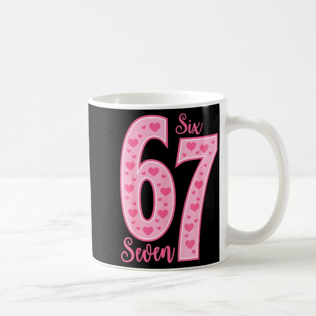 Caneca De Café 67 Meme Seis Sete Dias dos Namorados  (Direita)