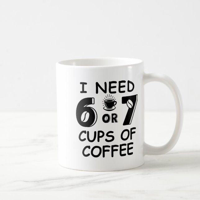 Caneca De Café 67 Meme Teacher 6 7 Coffee C Need Six Seven Coffee (Direita)