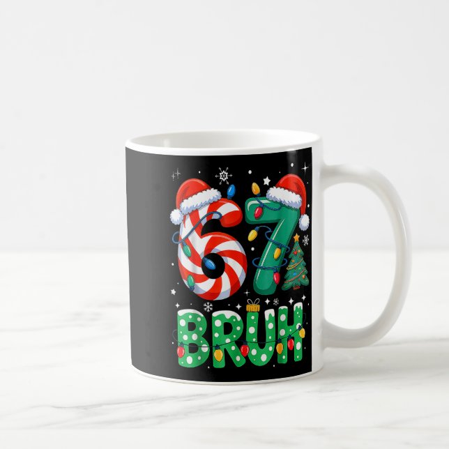 Caneca De Café 67 Six Seven Bruh Funny Christmas 6 7 Meme Men Wom (Direita)