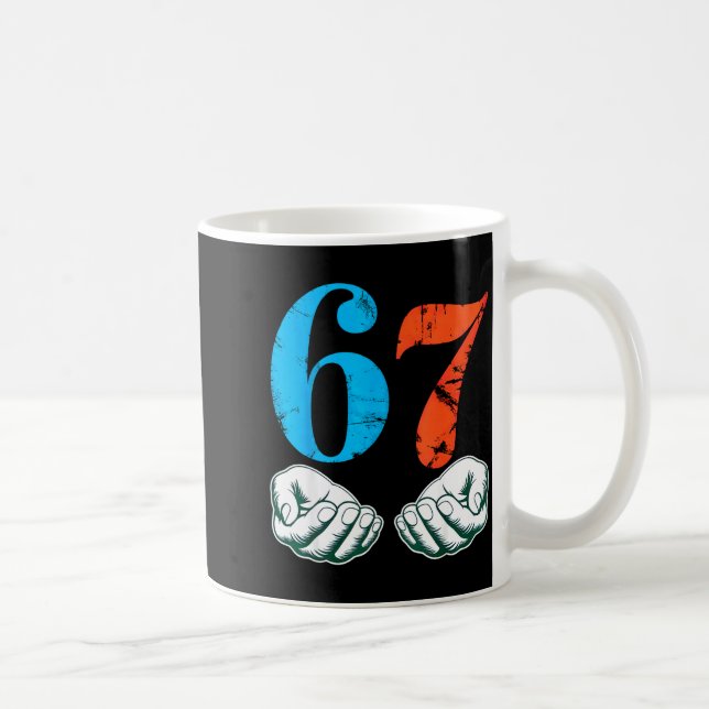 Caneca De Café 67 Six Seven Meme 6 7 Hands  (Direita)