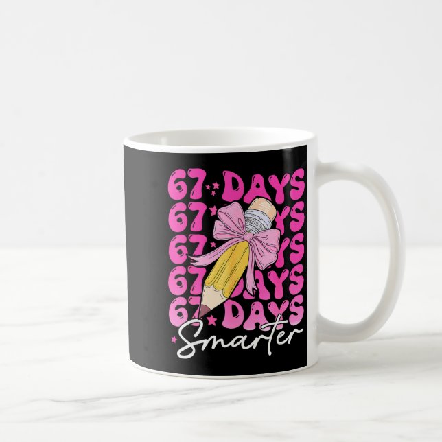 Caneca De Café 67th Day Of School 67 Days Smarter Coquette Bow Si (Direita)