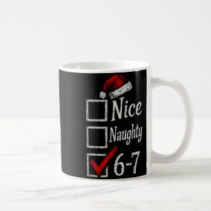 Caneca De Café 6-7 Meme Legal Travesso 67 Natal Rotação Cerebral