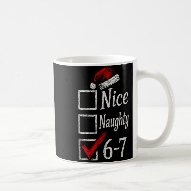 Caneca De Café 6-7 Meme Nice Naughty 67 Christmas Brain Rot Funny (Direita)