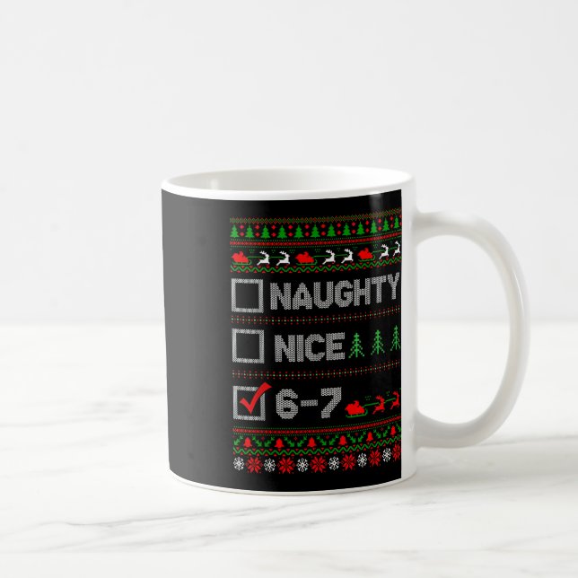 Caneca De Café 6-7 Meme Nice Naughty 67 Christmas Brain Rot Funny (Direita)