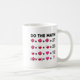 Caneca De Café 6 7 Meme Seis Sete Faça a Matemática Professor Dia