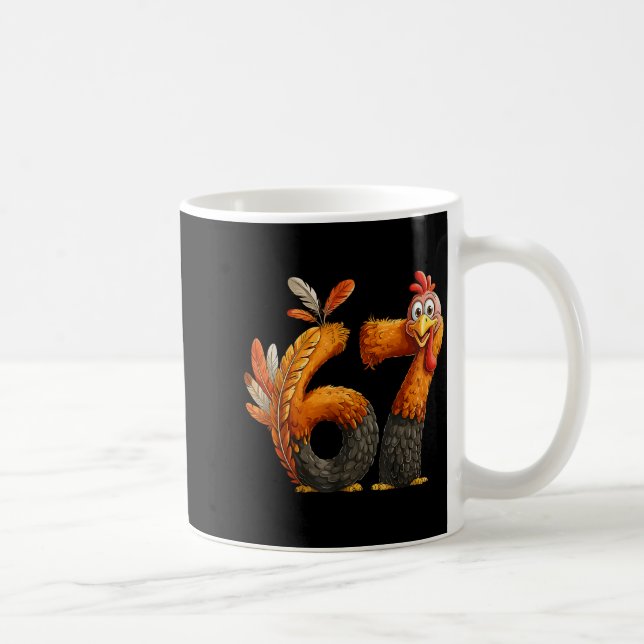 Caneca De Café 6 7 Thanksgiving Funny Turkey Thanksgiving 67 Men  (Direita)