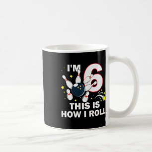 Caneca De Café 6 Boliche de Aniversário Tenho 6 É assim que eu fa