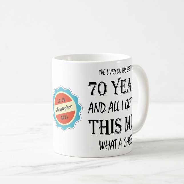 Caneca De Café 70 Birthday, 70 Anos, Cheek Personalizado (Frente Esquerda)