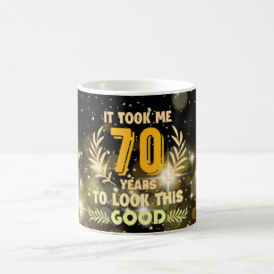 Caneca De Café 70 Birthday me levou 70 anos para ficar assim