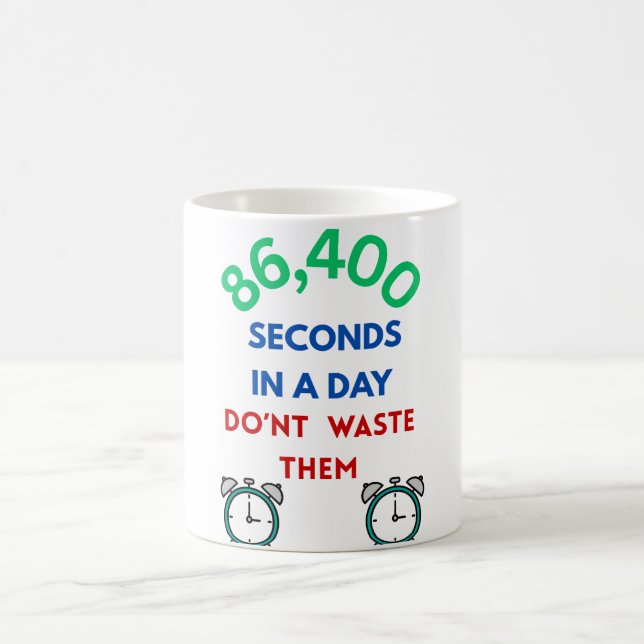 Caneca De Café 86,400 Seconds in a Day Coffee Mug (Centro)