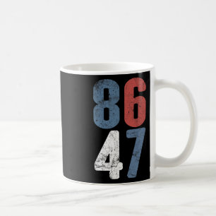 Caneca De Café 86 47 Anti-trump Vintage 8647 1
