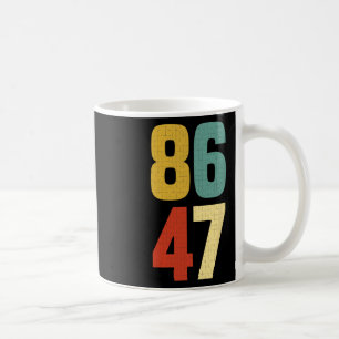 Caneca De Café 86 47 Contra Trump Impeachment Presidente