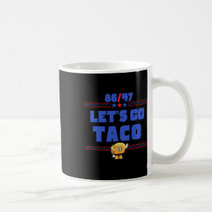 Caneca De Café 86 47 Vamos Go Taco Us Flag 86 47 Patriotic Funny