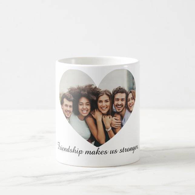 Caneca De Café A amizade nos torna mais fortes. (Centro)