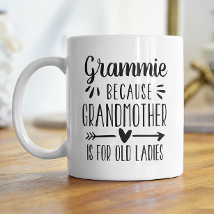 Caneca De Café A Avó De Grammie Engraçada É Para As Velhas Menina