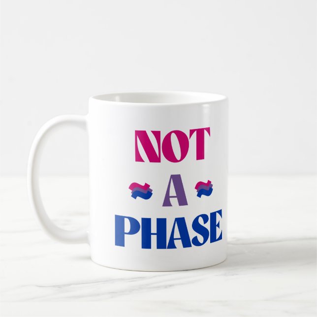 Caneca De Café A bissexualidade não é uma fase (Esquerda)