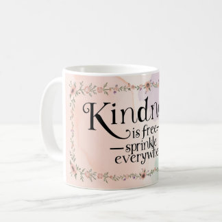 Caneca De Café A Bondade é Grátis Espalhe-a por Todos os Lugares
