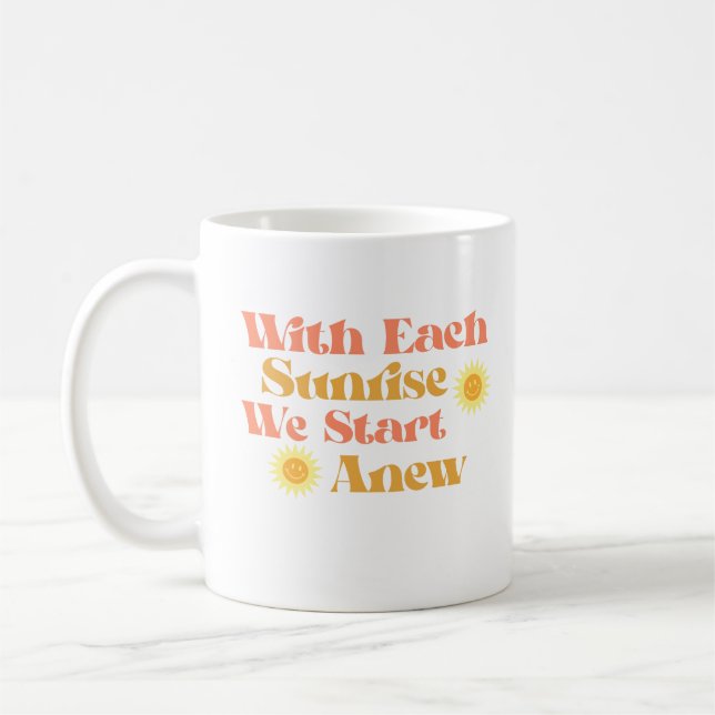 Caneca De Café A Cada Alvorada, Começamos Uma Nova Cotação (Esquerda)