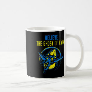 Caneca De Café A Camisa do Fantasma de Kiev Acredite na Ucrânia E