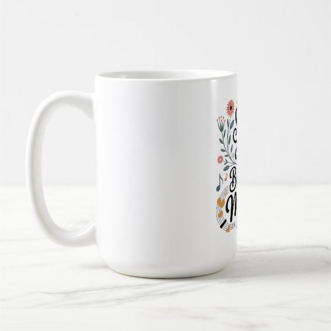 Caneca De Café A Canção Da Vida Começa Com A Mãe (Esquerda)