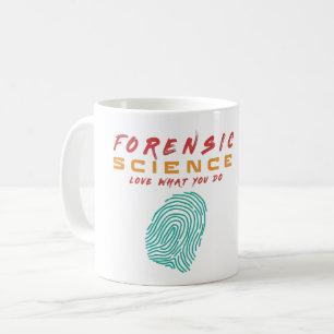 Caneca De Café A CIÊNCIA FORENSE ADORA O QUE VOCÊ FAZ - Café #
