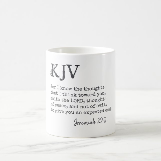 Caneca De Café A Cotação de Bíblia Jeremiah 29:11 KJV - Pode Ser  (Centro)