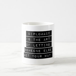 Caneca De Café A diplomacia é a arte