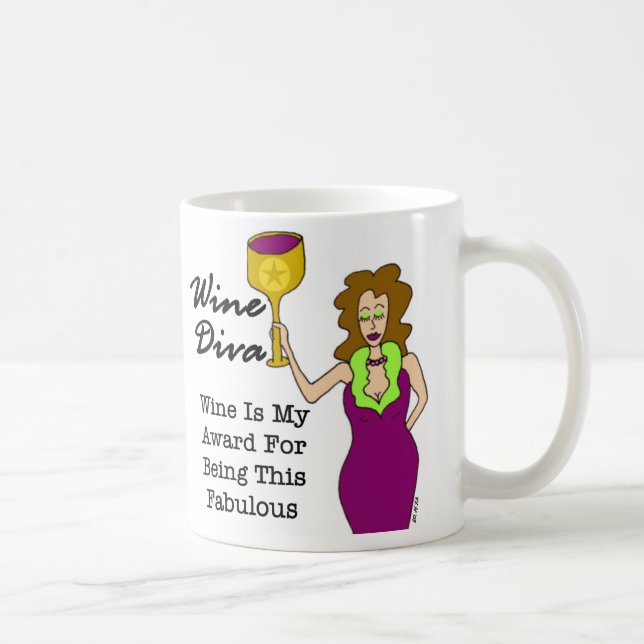 Caneca De Café A diva "vinho do vinho é meu prêmio… " (Direita)
